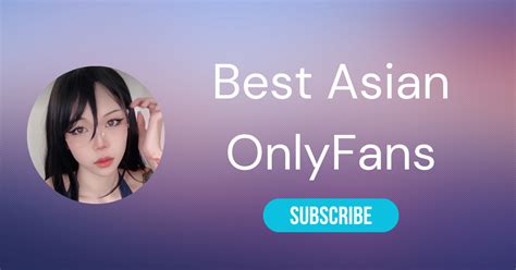 thick asian onlyfans|⛩️ The 25 Best Asian OnlyFans Girls